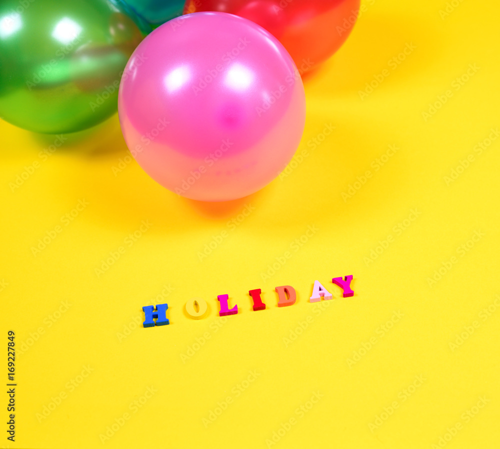 Inscription holiday and balloons Inscription holiday and balloons