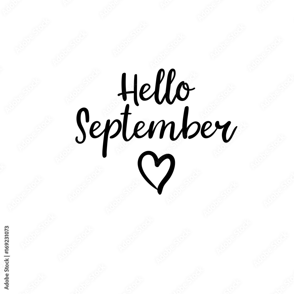 Hello September. Modern calligraphy. Handwritten card