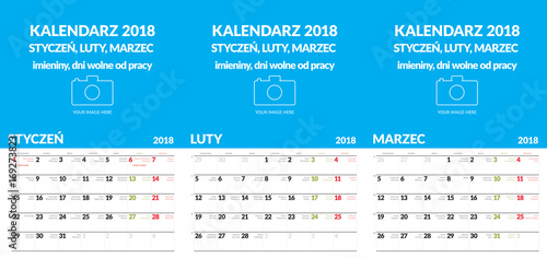Polski kalendarz ścienny format A3 zawiera imieniny i święta. Trzy miesiące Styczeń - Marzec. Pozostałe w innych plikach