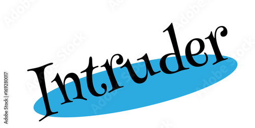 Intruder rubber stamp. Grunge design with dust scratches. Effects can be easily removed for a clean, crisp look. Color is easily changed.