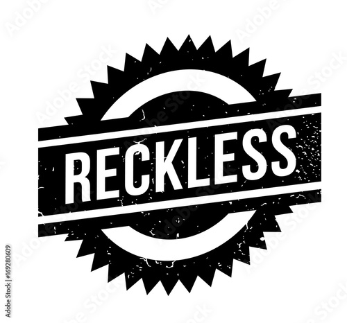 Reckless rubber stamp. Grunge design with dust scratches. Effects can be easily removed for a clean, crisp look. Color is easily changed.