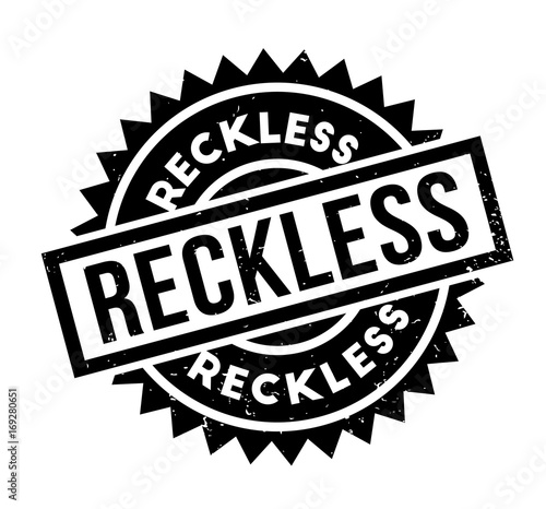 Reckless rubber stamp. Grunge design with dust scratches. Effects can be easily removed for a clean, crisp look. Color is easily changed.