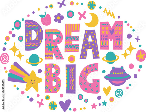 Word art Dream Big