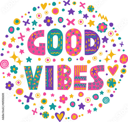 Word art Good vibes