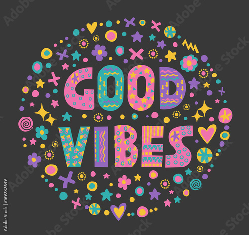 Word art Good vibes