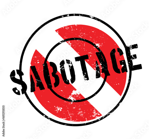 Sabotage rubber stamp. Grunge design with dust scratches. Effects can be easily removed for a clean, crisp look. Color is easily changed.