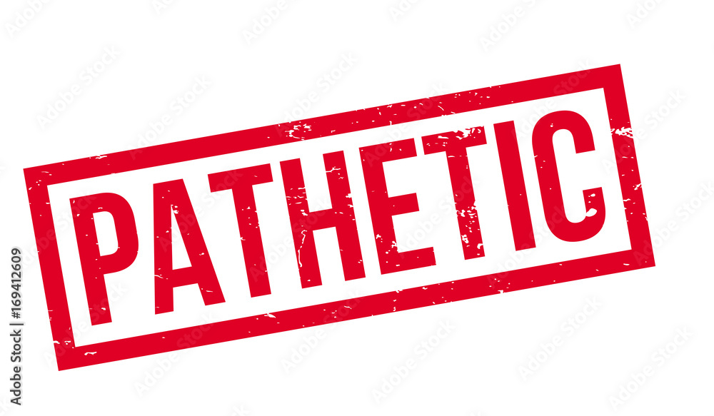 Pathetic rubber stamp. Grunge design with dust scratches. Effects can be easily removed for a clean, crisp look. Color is easily changed. Pathetic rubber stamp. Grunge design with dust scratches. Effects can be easily removed for a clean, crisp look. Color is easily changed.