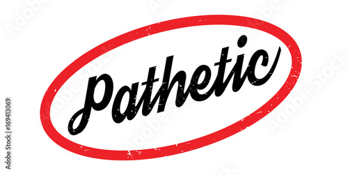 Pathetic rubber stamp. Grunge design with dust scratches. Effects can be easily removed for a clean, crisp look. Color is easily changed.
