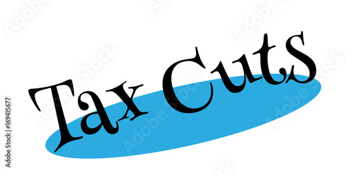 Tax Cuts rubber stamp. Grunge design with dust scratches. Effects can be easily removed for a clean, crisp look. Color is easily changed.