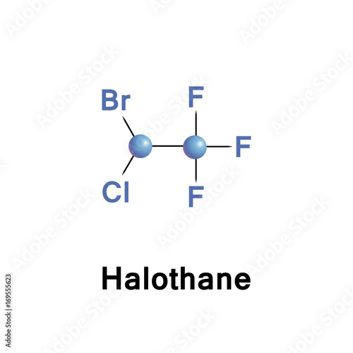 Halothane is a general anesthetic
