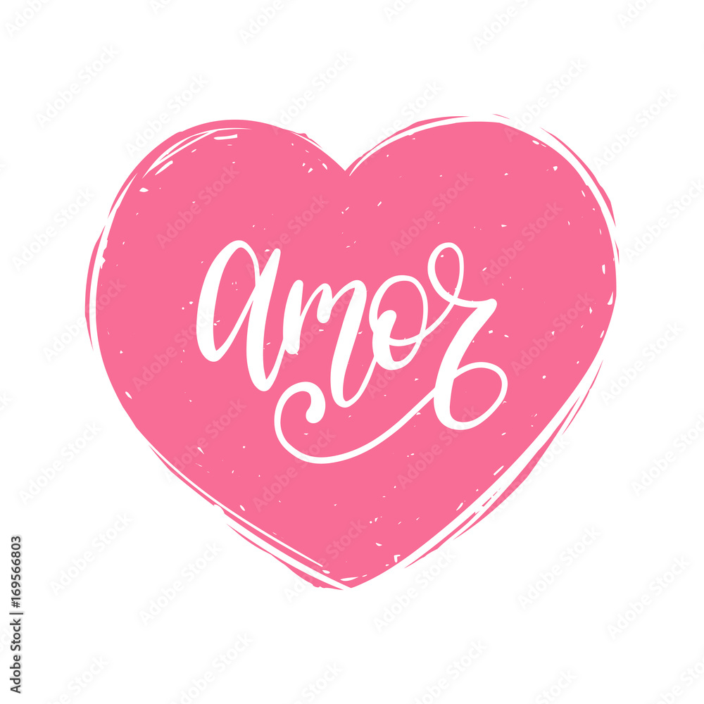 Vector Amor calligraphy, spanish translation of Love phrase. Hand lettering in heart shape
