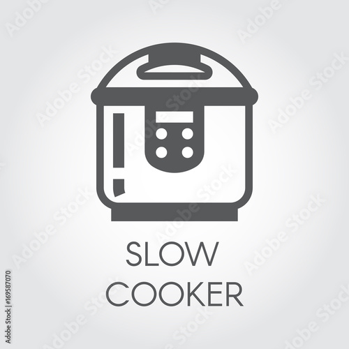 Slow cooker flat icon. Electronic crock pot or steamer pictograph. Household appliance label for catalogues store, culinary recipes and other design needs. Vector