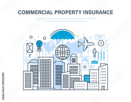 Commercial property insurance. Crediting, financial security, investment and property.