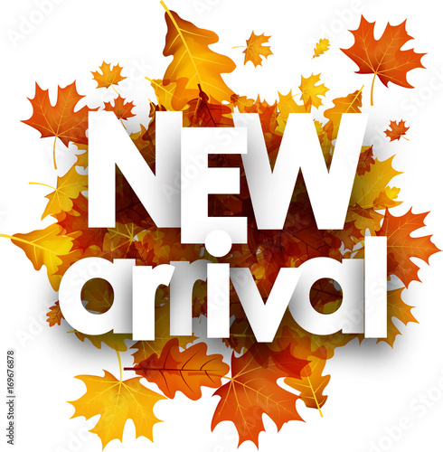 Autumn new arrival poster with leaves.
