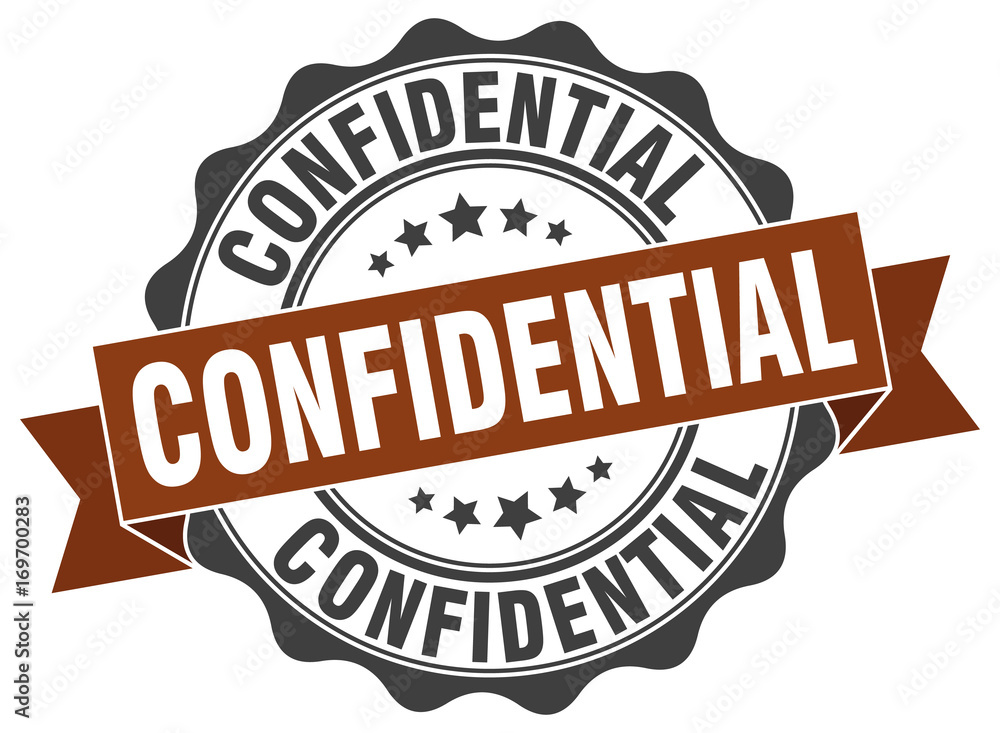 confidential stamp. sign. seal