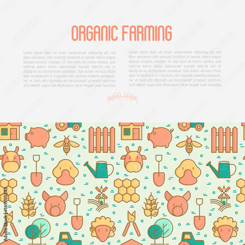 Fototapeta premium Organic farming concept with thin line icons of animals, tools and symbols for eco products, farming flyers and banners. Agriculture vector illustration for web page, print media.