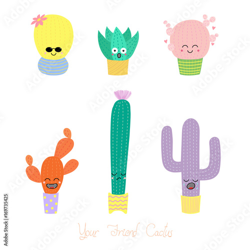 Set of hand drawn cute funny cacti in pots with different face expressions and emotions, text Your friend cactus.