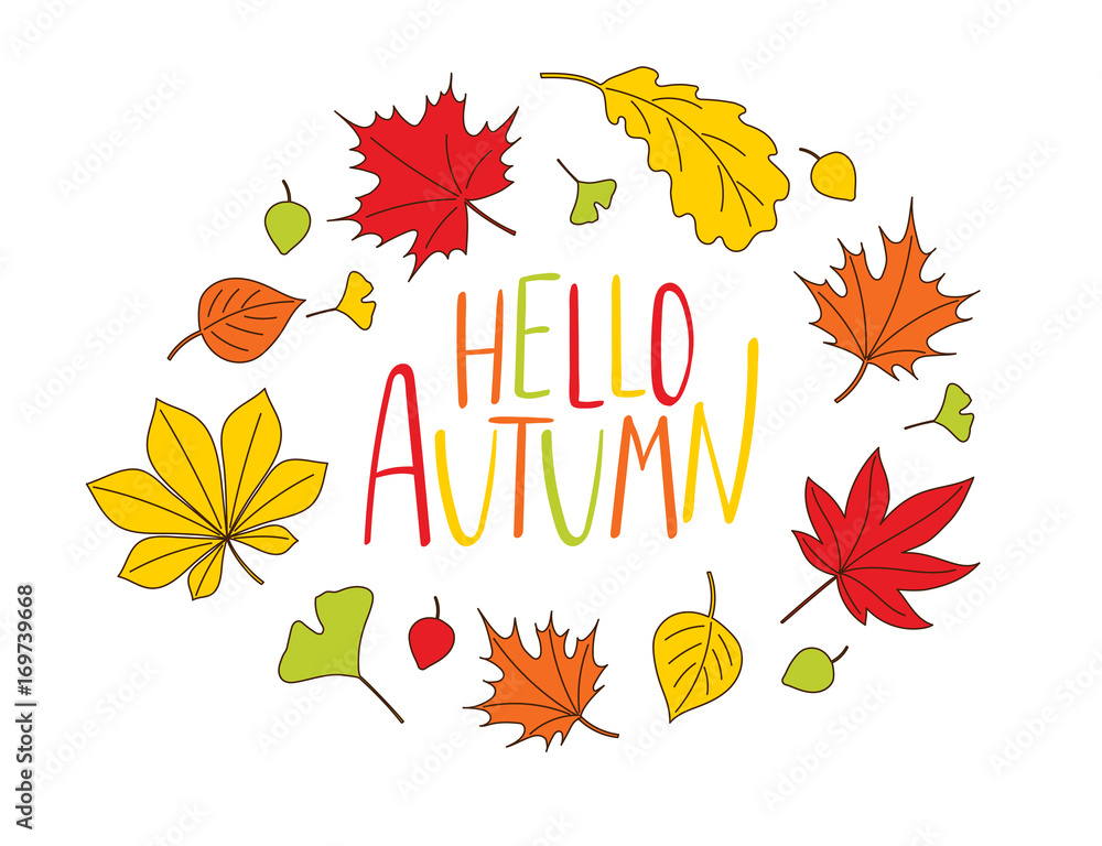 Hand drawn vector illustration of a wreath of colourful autumn leaves with written text Hello Autumn.