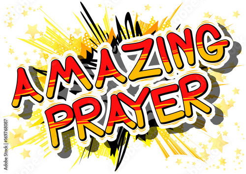 Amazing Prayer - Comic book word on abstract background.