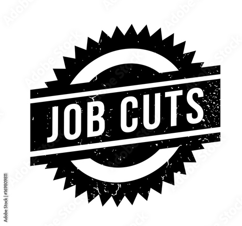 Job Cuts rubber stamp. Grunge design with dust scratches. Effects can be easily removed for a clean, crisp look. Color is easily changed.