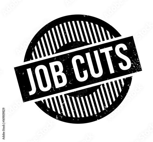 Job Cuts rubber stamp. Grunge design with dust scratches. Effects can be easily removed for a clean, crisp look. Color is easily changed.