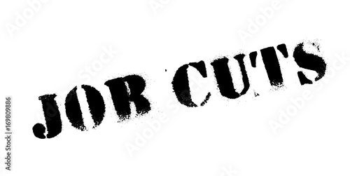 Job Cuts rubber stamp. Grunge design with dust scratches. Effects can be easily removed for a clean, crisp look. Color is easily changed.
