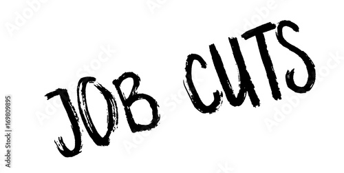 Job Cuts rubber stamp. Grunge design with dust scratches. Effects can be easily removed for a clean, crisp look. Color is easily changed.