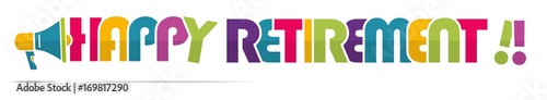 mégaphone mot : Happy retirement !!