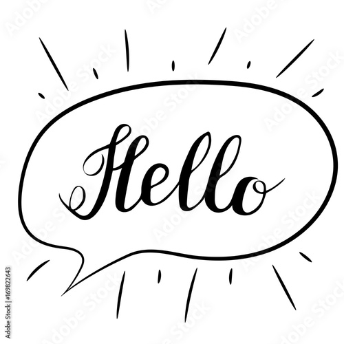 Hello lettering. Handwritten brush calligraphy. Hello text in a speech bubble. Vector isolated illustration on a white.