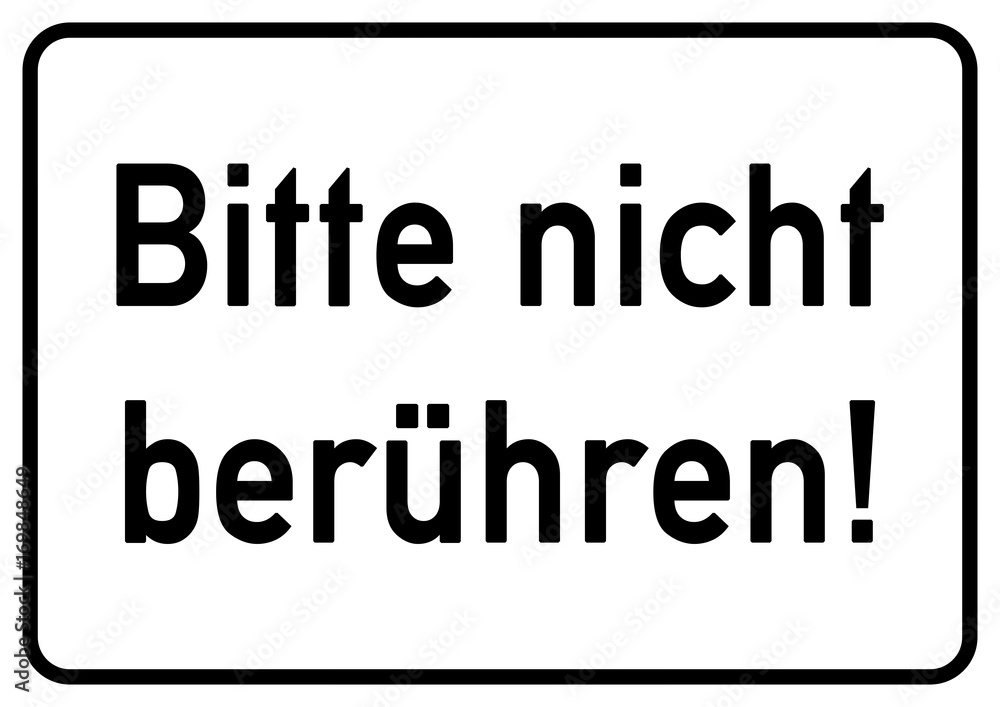 ks224 Kombi-Schild - Bitte nicht berühren - A2 A3 A4 Plakat xxl - g5469 ks224 Kombi-Schild - Bitte nicht berühren - A2 A3 A4 Plakat xxl - g5469