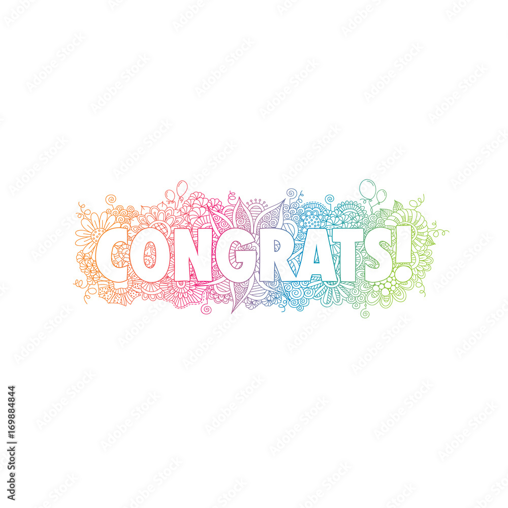 Congratulations doodle vector illustration with the word congrats! surrounded by swirls, flowers, mandalas, balloons and curls.
