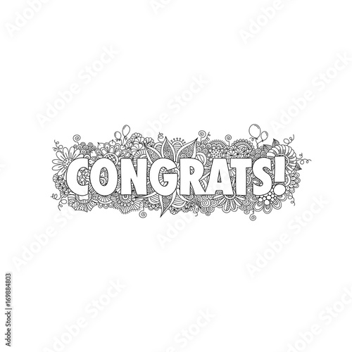 Congratulations doodle vector illustration with the word congrats! surrounded by swirls, flowers, mandalas, balloons and curls.