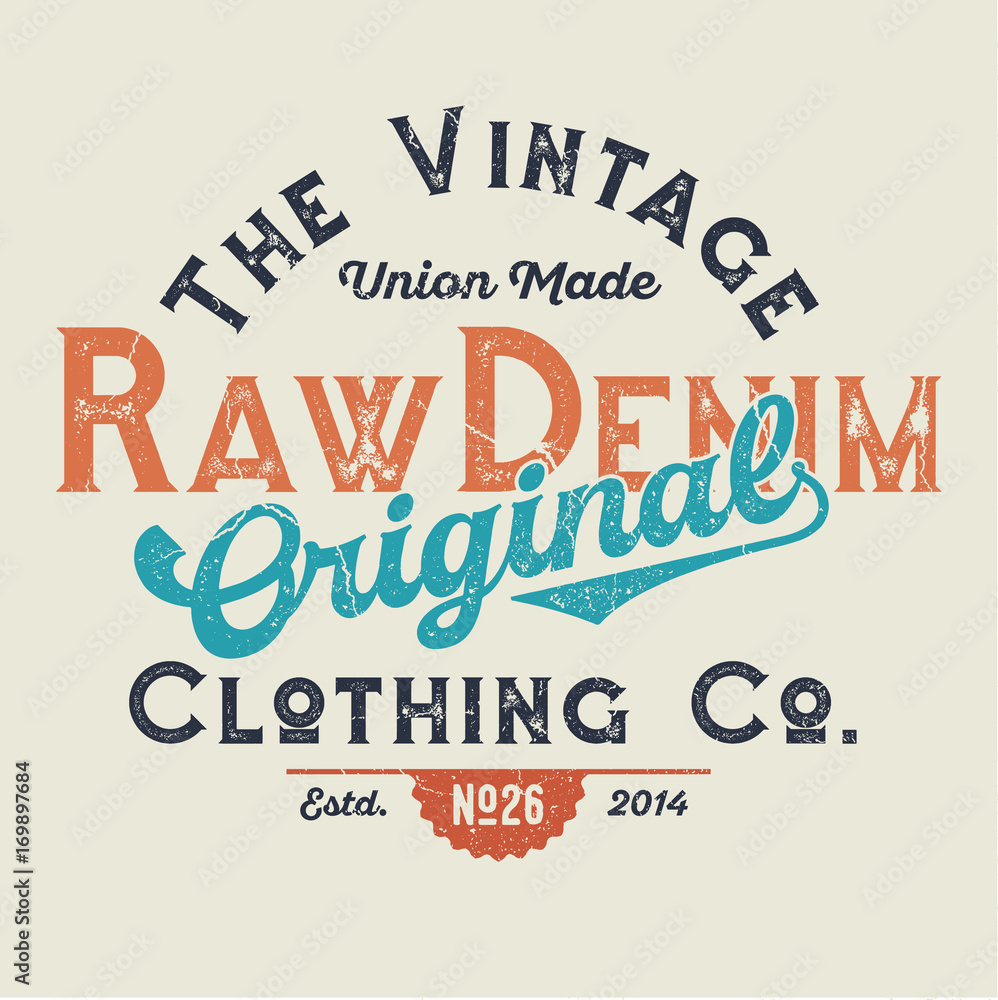 Obraz premium The Vintage Raw Denim - Tee Design For Print