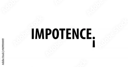 Impotence word on white background with a falling exclamation mark