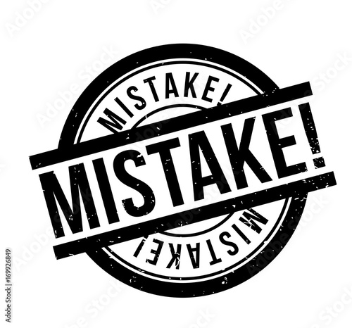 Mistake rubber stamp. Grunge design with dust scratches. Effects can be easily removed for a clean, crisp look. Color is easily changed.