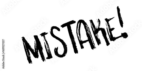 Mistake rubber stamp. Grunge design with dust scratches. Effects can be easily removed for a clean, crisp look. Color is easily changed.
