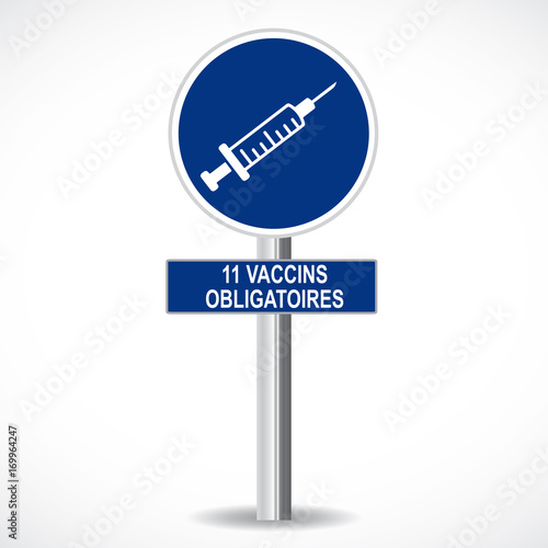 panneau : 11 vaccins obligatoires
