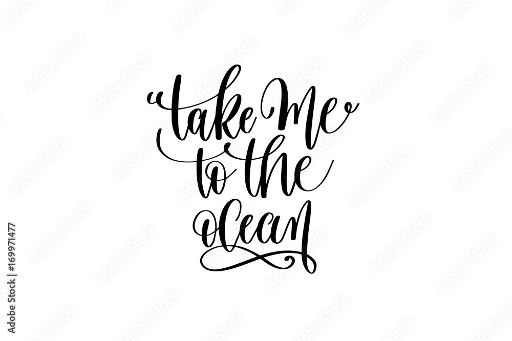 take me to the ocean - hand lettering positive quote about merma