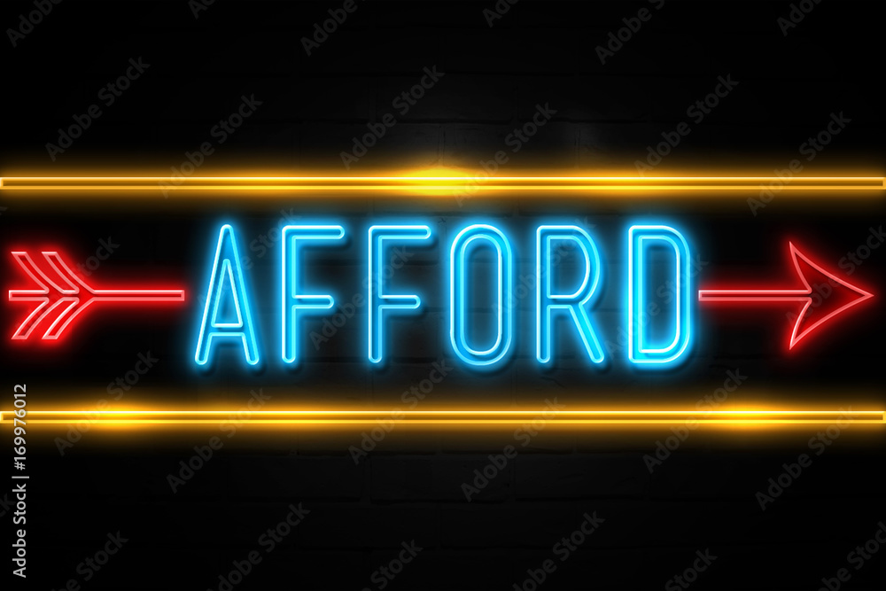 Afford - fluorescent Neon Sign on brickwall Front view Afford - fluorescent Neon Sign on brickwall Front view