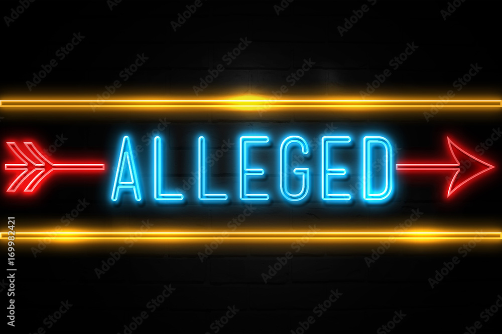 Fototapeta premium Alleged - fluorescent Neon Sign on brickwall Front view