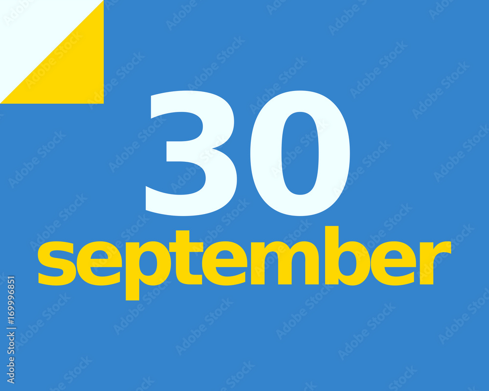 30 September Flat Calendar Day of Month Number in Blue Yellow Paper Note 30 September Flat Calendar Day of Month Number in Blue Yellow Paper Note