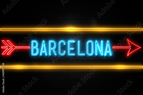 Barcelona  - fluorescent Neon Sign on brickwall Front view