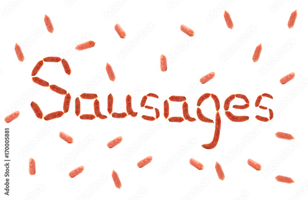 Word made of sausages on white background Word made of sausages on white background