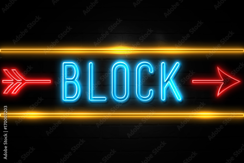 Block  - fluorescent Neon Sign on brickwall Front view
