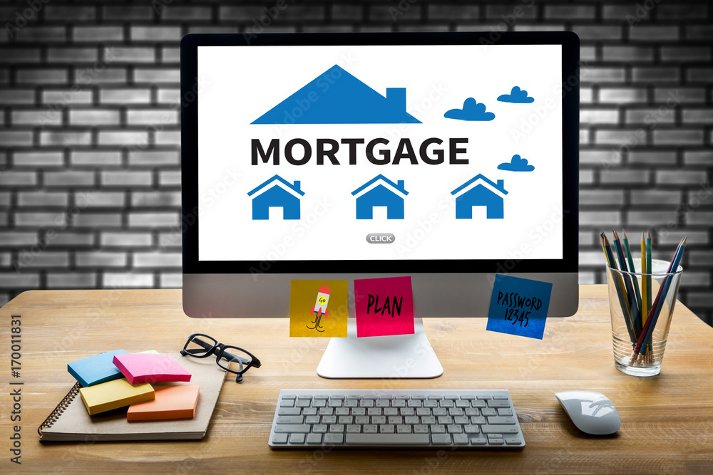MORTGAGE Property Real estate home pay Loan Payment MORTGAGE Property Real estate home pay Loan Payment