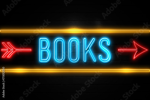 Books - fluorescent Neon Sign on brickwall Front view
