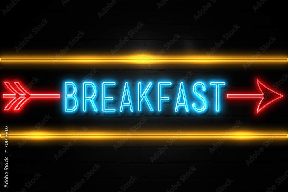 Breakfast - fluorescent Neon Sign on brickwall Front view Breakfast - fluorescent Neon Sign on brickwall Front view