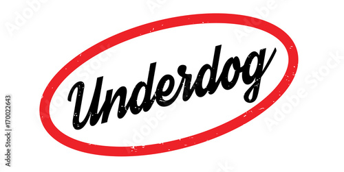 Underdog rubber stamp. Grunge design with dust scratches. Effects can be easily removed for a clean, crisp look. Color is easily changed.