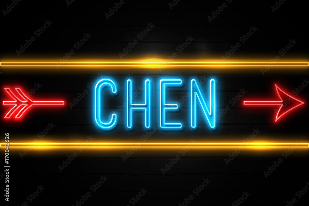Obraz premium Chen - fluorescent Neon Sign on brickwall Front view
