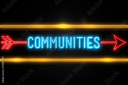 Communities  - fluorescent Neon Sign on brickwall Front view